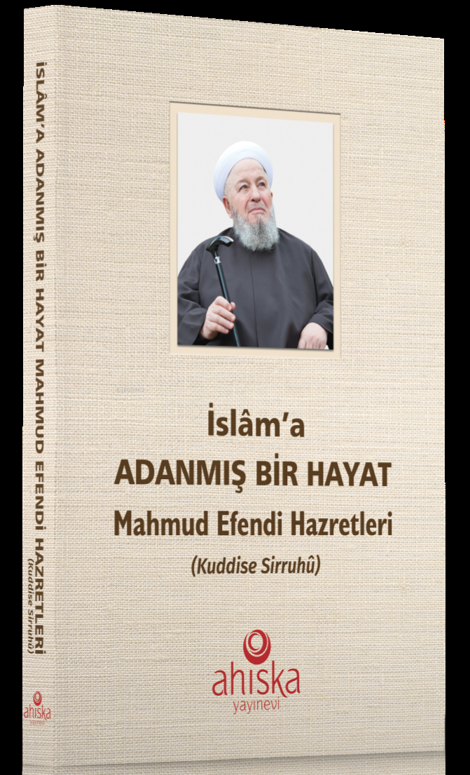 İslama Adanmış Bir Hayat - Karton Kapak