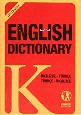  English Dictionary İngilizce Türkçe Türkçe İngilizce | English Dictionary İngilizce Türkçe Türkçe İngilizce | Kolektif | Karatay Yayınları | 9783425848280 