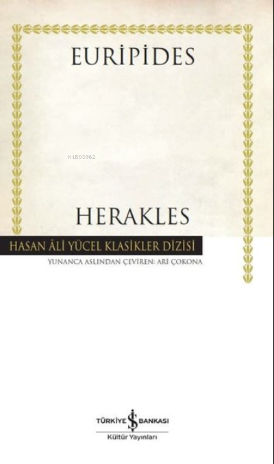 Herakles ( Ciltli );Hasan Ali Yücel Klasikler Dizisi