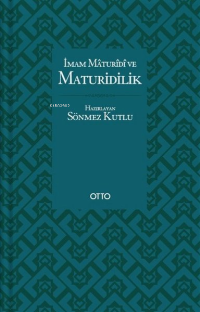 İmam Maturidi ve Maturidilik