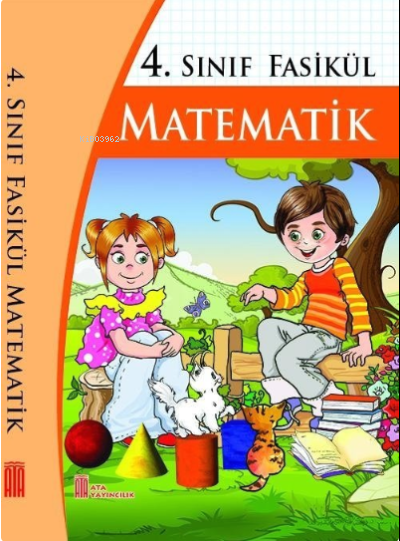 Ata Yayıncılık 4. Sınıf Fasikül Matematik