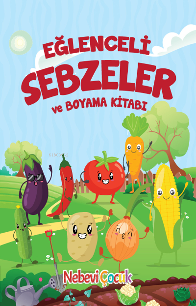 Eğlenceli Sebzeler ve Boyama Kitabı