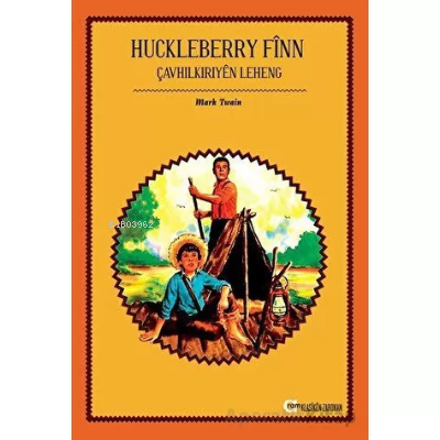 Huckleberry Finn Çavhilkiriyen Leheng