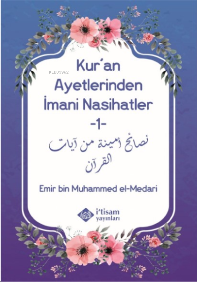 Kuran Ayetlerinden İmani Nasihatler 1