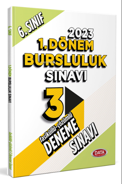  2023 6 Sınıf Bursluluk Sınavı Tamamı Çözümlü 3 Fasikül Deneme Sınavı | Kolektif | Data Yayınları | 9786256440821 | 