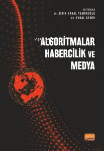 Algoritmalar;Habercilik ve Medya