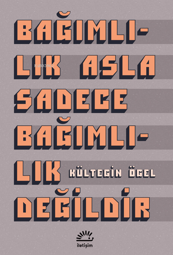 Bağımlılık Asla Sadece Bağımlılık Değildir