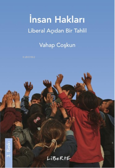 İnsan Hakları Liberal Açıdan Bir Tahlil