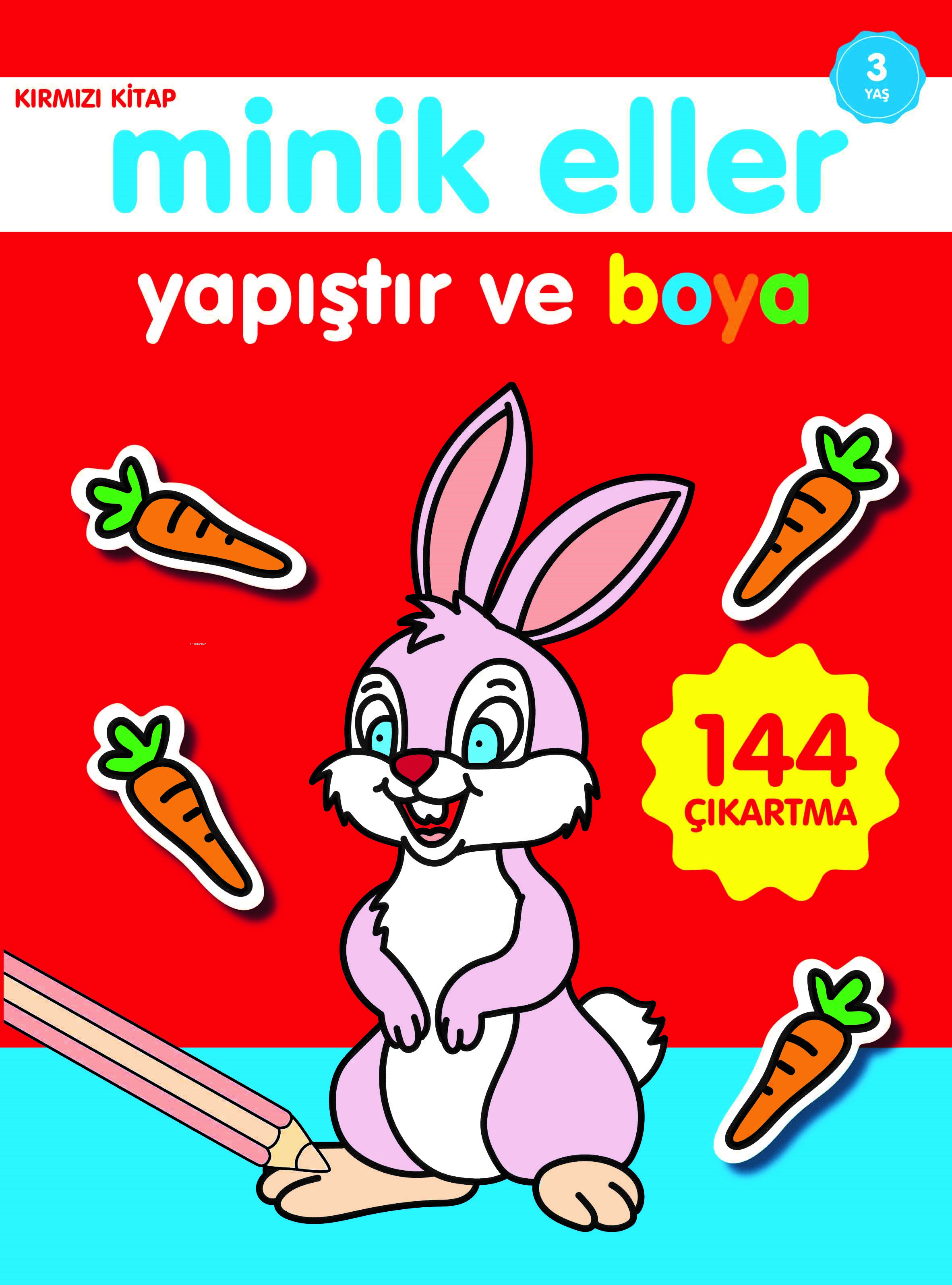 Minik Eller Yapıştır ve Boya;Kırmızı Kitap