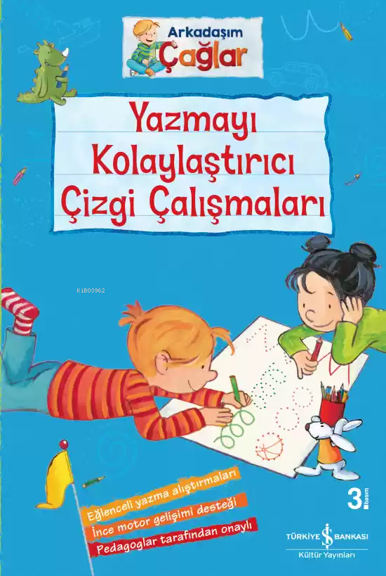 Yazmayı Kolaylaştırıcı Çizgi Çalışmaları - Arkadaşım Çağlar