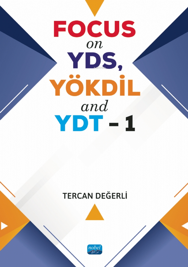 Focus on YDS, YÖKDİL and YDT - 1