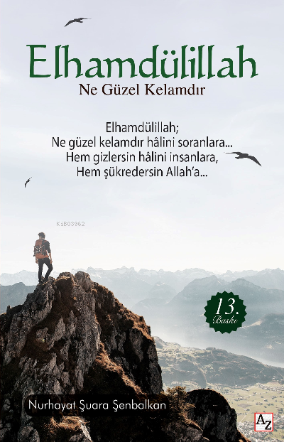 Elhamdülillah Ne Güzel Kelamdır