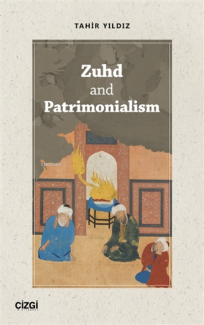 Zuhd And Patrimonialism