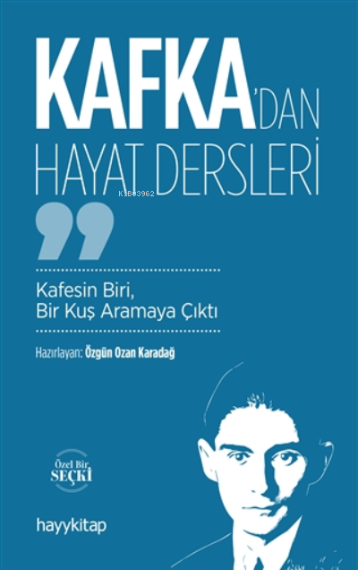 Kafka’dan Hayat Dersleri