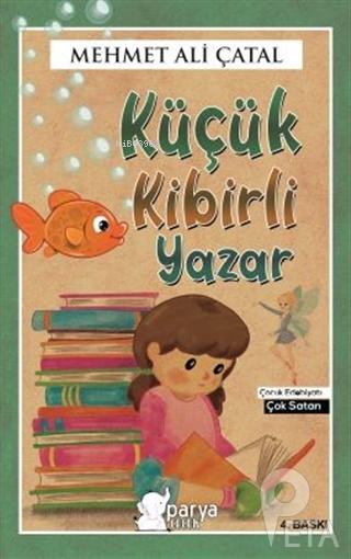  Küçük Kibirli Yazar | Küçük Kibirli Yazar | Mehmet Ali Çatal | Parya Kitap | 9786050609721 