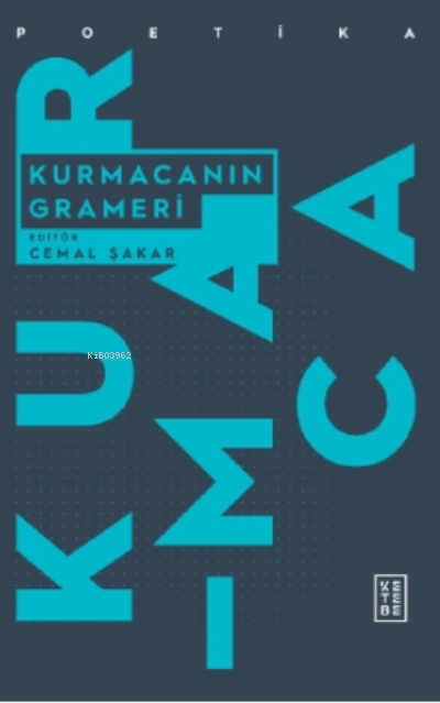 Kurmacanın Grameri