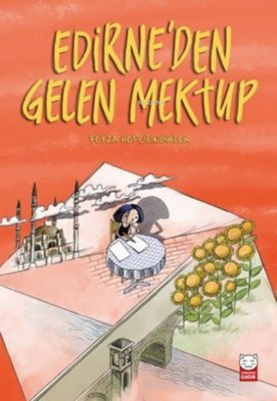 Edirne’den Gelen Mektup