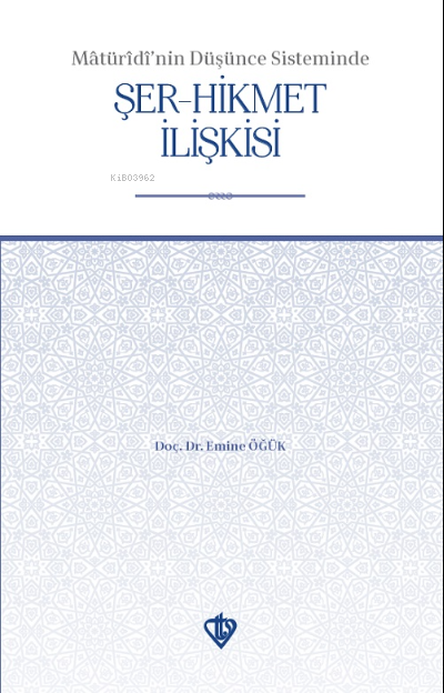 Maturidinin Düşünce Sisteminde Şer Hikmet İlişkisi