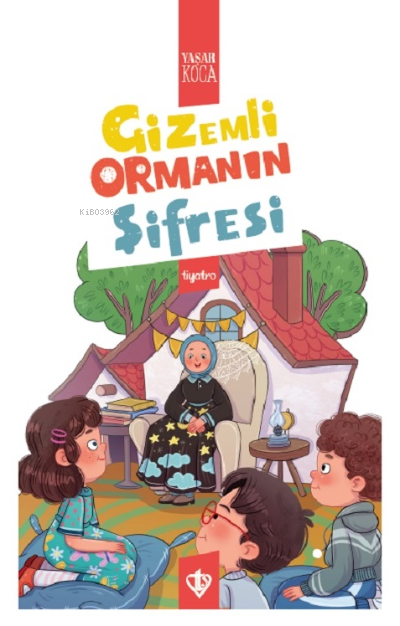 Gizemli Ormanın Şifresi