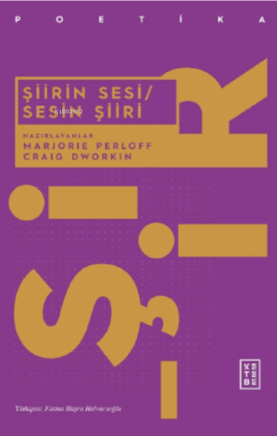 Şiirin Sesi/Sesin Şiiri