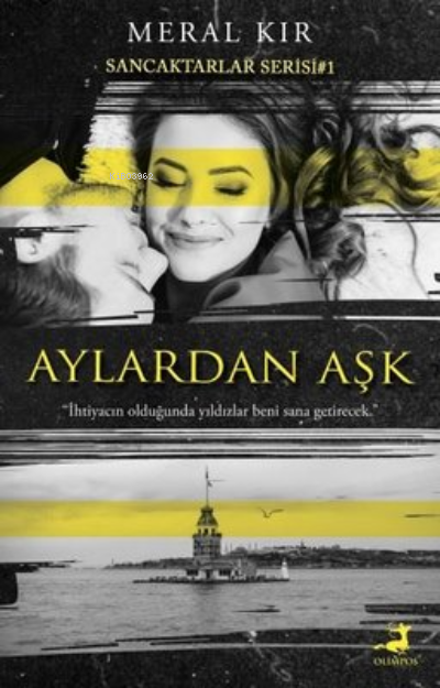 Aylardan Aşk ;Sancaktarlar Serisi 1