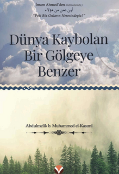 Dünya Kaybolan Bir Gölgeye Benzer