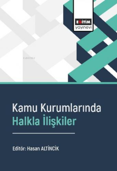 Kamu Kurumlarında Halkla İlişkiler