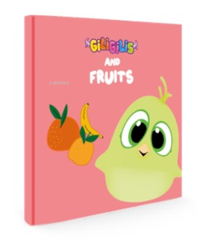 Giligilis and  Fruits;İngilizce Eğitici Mini Karton Kitap Serisi