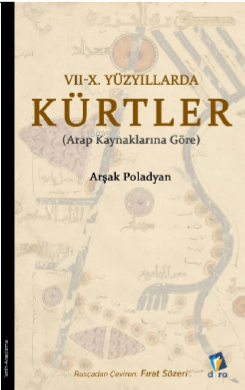 7 - 10 Yüzyıllarda Kürtler