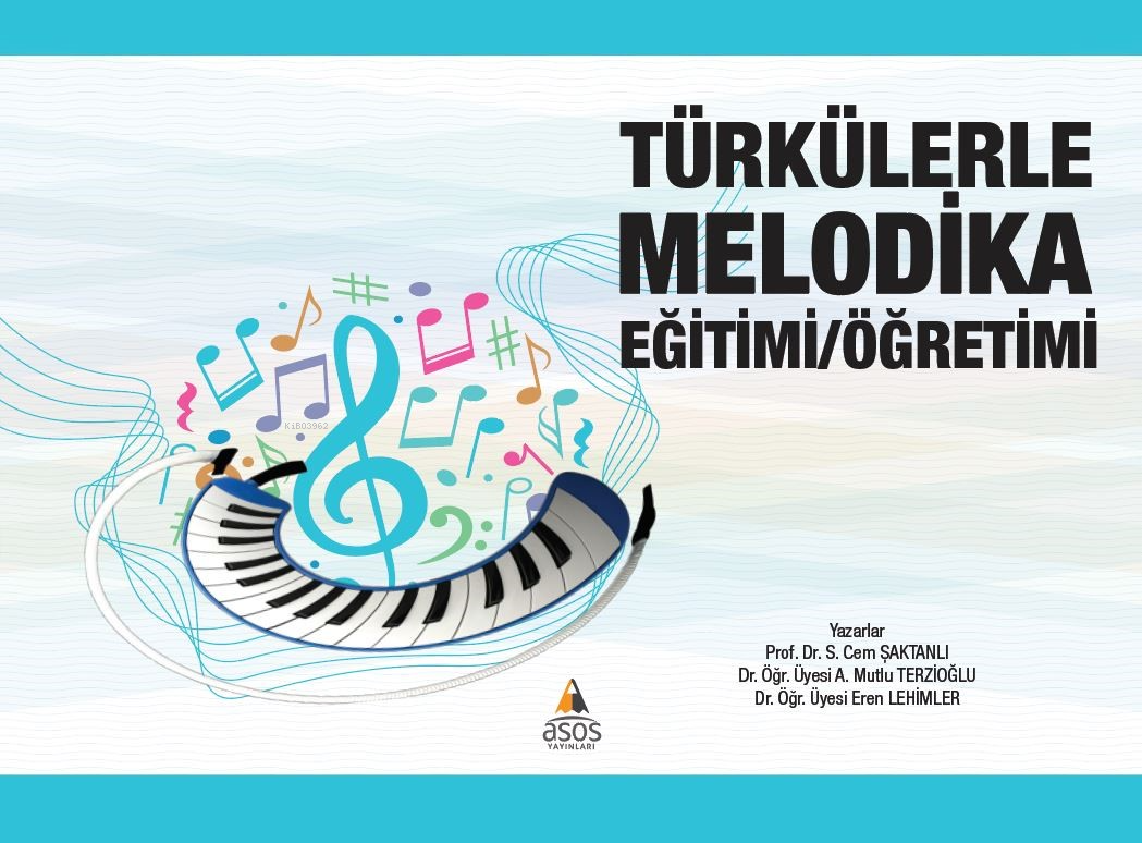 Türkülerle Melodika Eğitimi/Öğretim