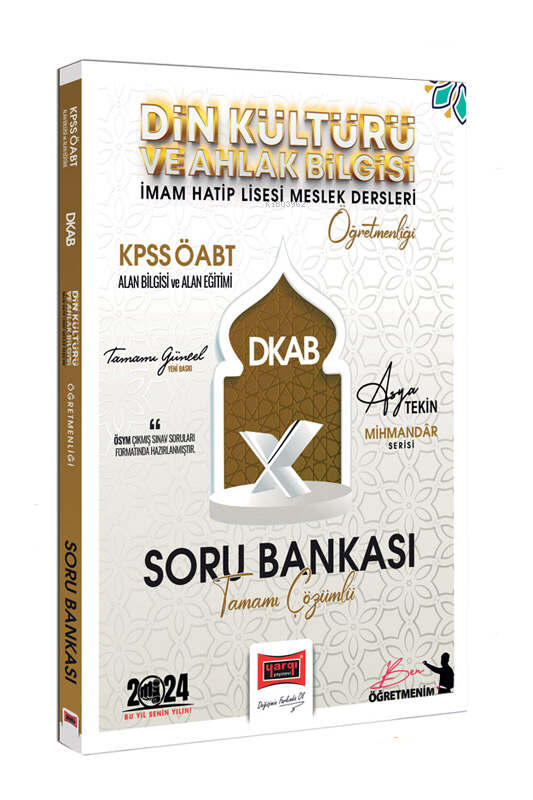 Yargı 2024 KPSS ÖABT Mihmandar Serisi (Asya Tekin) DKAB-Din Kültürü ve Ahlak Bilgisi-İHL Öğretmenliği Tamamı Çözümlü Soru Bankası