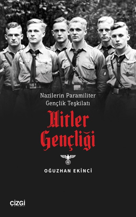Nazilerin Paramiliter Gençlik Teşkilatı Hitler Gençligi