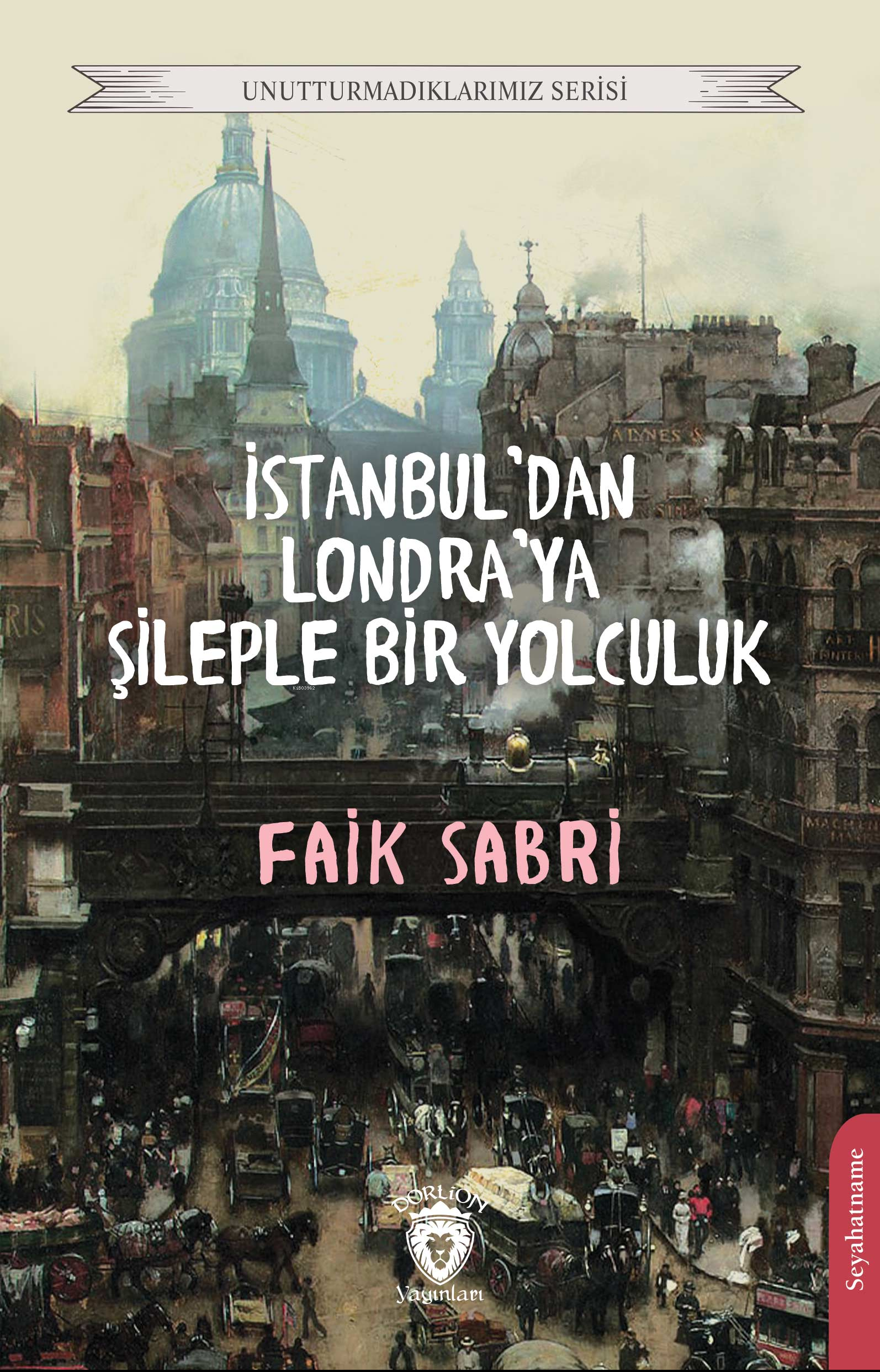 İstanbuldan Londraya Şileple Bir Yolculuk