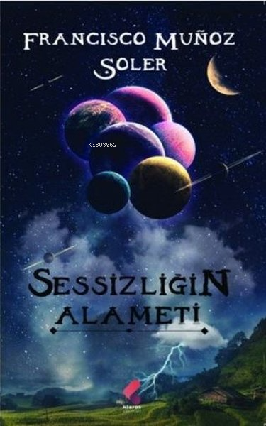 Sessizliğin Alameti