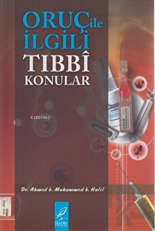 Oruç ile İlgili Tıbbi Konular