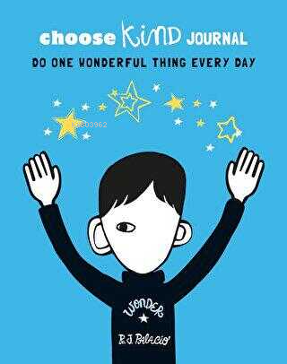  Choose Kind Journal | Choose Kind Journal | R J Palacio | Penguin Books | 9780241387313 