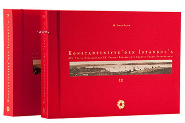  Konstantiniyyeden İstanbula XIX Yüzyıl Ortalarından XX Yüzyıla Boğaziçinin Anadolu Yakası Fotoğrafları | Konstantiniyyeden İstanbula XIX Yüzyıl Ortalarından XX Yüzyıla Boğaziçinin Anadolu Yakası Fotoğrafları | M Sinan Genim | İstanbul Araştırmaları Enstitüsü | 9789759123925 