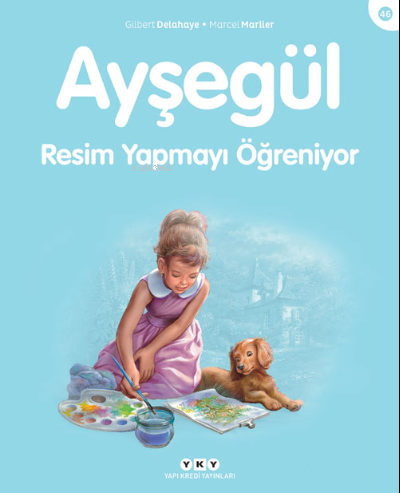 Ayşegül - Resim Yapmayı Öğreniyor