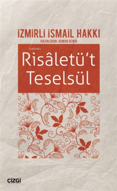 Risaletü't Teselsül;İzmirli İsmail Hakkı