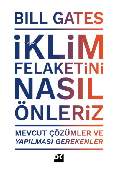 İklim Felaketini Nasıl Önleriz