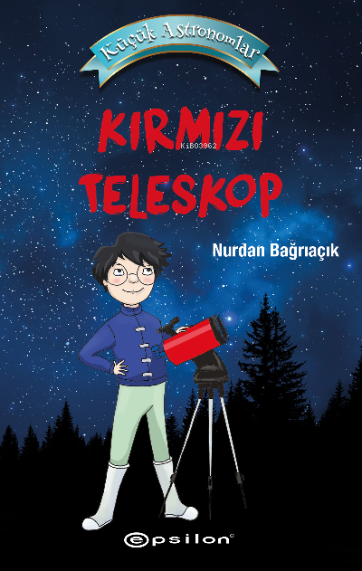 Küçük Astronomlar- Kırmızı Teleskop