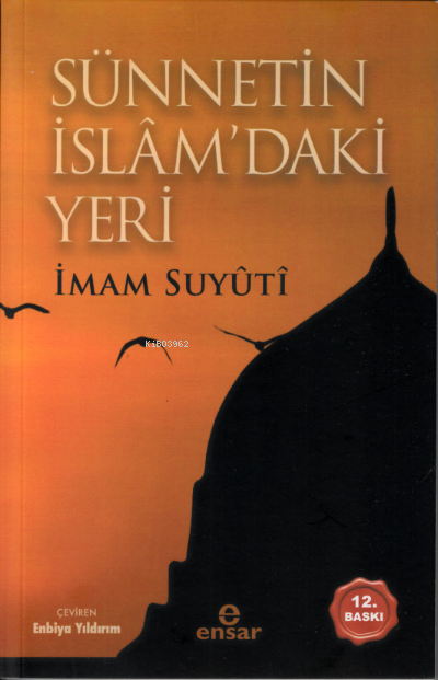 Sünnetin İslâm’daki Yeri