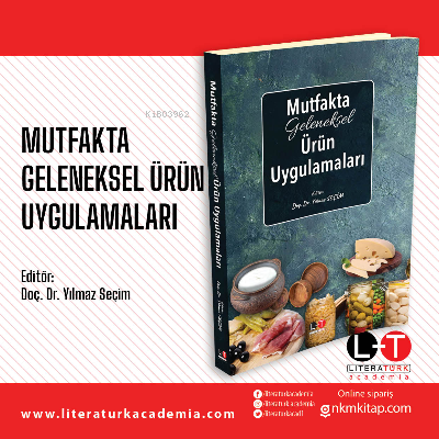 Mutfakta Geleneksel Ürün Uygulamaları