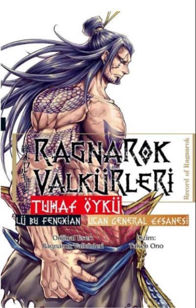 Ragnarok Valkürleri - Tuhaf Öykü - Lü Bu Fengxian - Uçan General