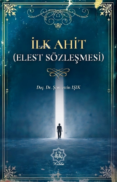 İlk Ahit Elest Sözleşmesi