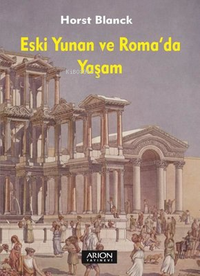 Eski Yunan ve Roma'da Yaşam