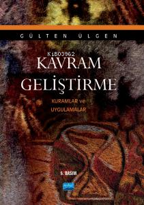 Kavram Geliştirme - Kuramlar Ve Uygulamalar