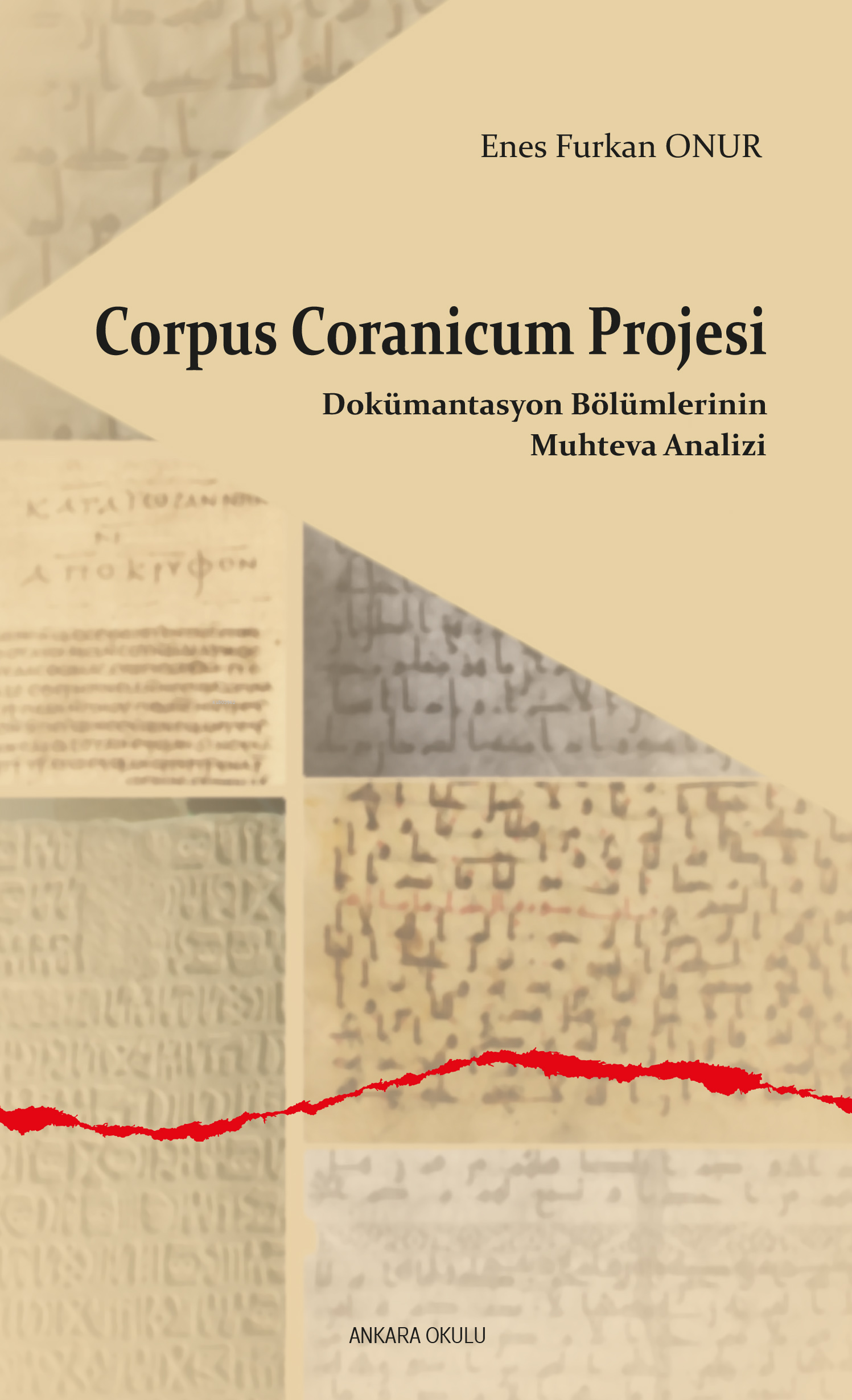 Corpus Coranicum Projesi;Dokümantasyon Bölümlerinin  Muhteva Analizi