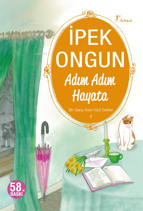 Adım Adım Hayata;Bir Genç Kızın Gizli Defteri 4