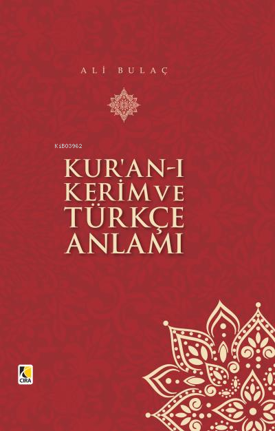 Kur'an-ı Kerim ve Türkçe Anlamı